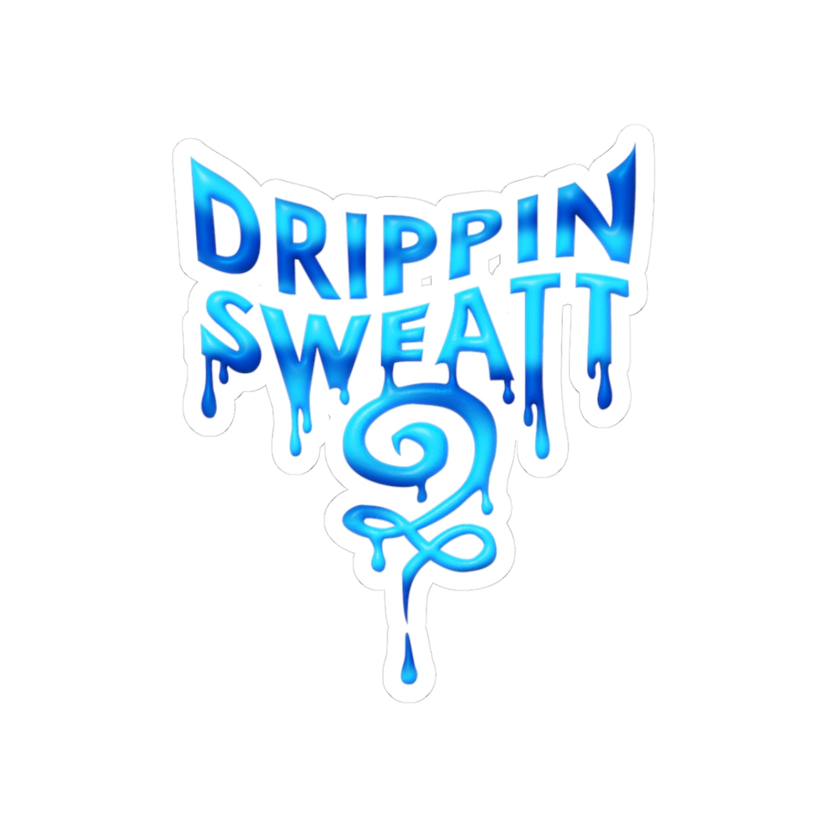 Drippin Sweatt Kiss-Cut Logo Stickers